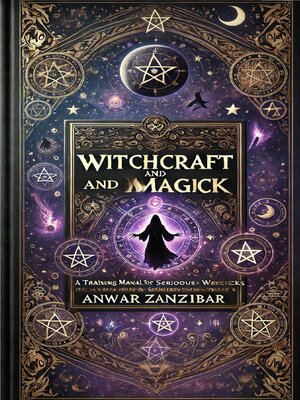 cover image of Witchcraft and Magick